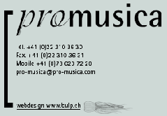www.pro-musica.com                         , 
ProMusica Srl    ,1211 Genve 1 ,  
