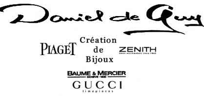 Daniel de Guy ,  1003 Lausanne, Marques: Piaget
Baume&Mercier Znith Baume & Mercier Gucci