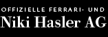 www.nikihasler.ch : Niki Hasler AG, OffizielleFerrari- und Maserati Vertretung ,Schweiz / Suisse/ 
Suissa / Switzerland / Swizzera.  