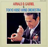 Arnald D. Gabriel and Tokyo Kosei Wind Orchestra