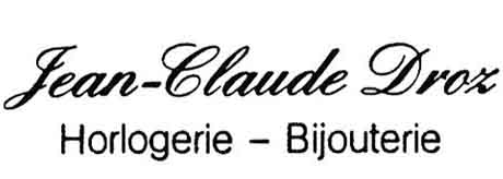 Droz Jean-Claude,1040 Echallens, magasin
d'horlogerie - bijouterie or - argent - étains