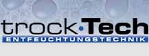 Trocktech Entfeuchtungstechnik Rickenbach
(Lufttechnik Luft Entfeuchtung Bautrocknung
Belftung)