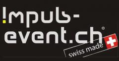 www.impuls-event.ch  Impuls-Event.ch, 8840
Einsiedeln.